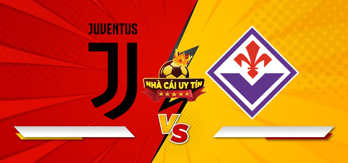 Juventus vs Fiorentina – Soi kèo bóng đá 00h00 30/12/2024: Juventus tiếp tục bay cao