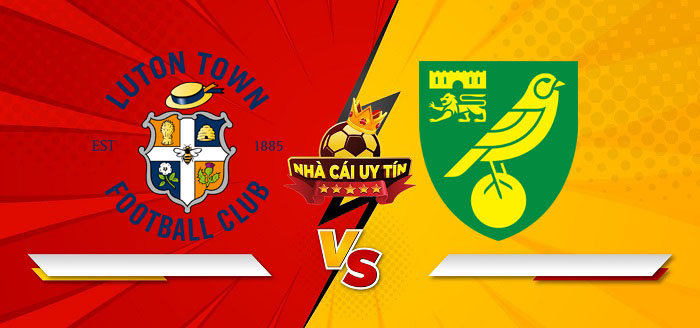 Luton Town vs Norwich City – Soi kèo bóng đá 22h00 01/01/2025: Tiếp tục trở lại