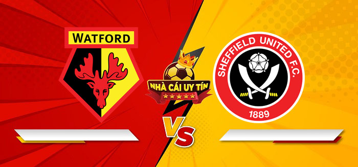 Watford vs Sheffield United – Soi kèo bóng đá 22h00 04/01/2025: Sức mạnh sân nhà