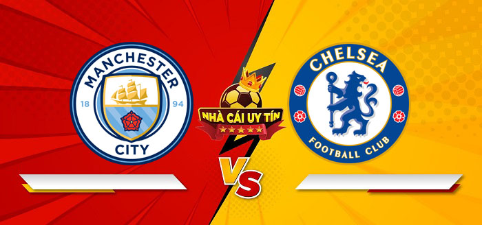Manchester City vs Chelsea – Soi kèo bóng đá 00h30 26/01/2025: Vị khách khó chịu
