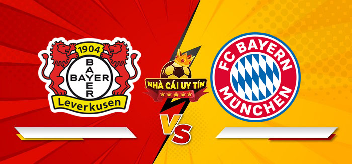 Bayer Leverkusen vs Bayern Munich – Soi kèo bóng đá 00h30 16/02/2025: Đôi công hấp dẫn