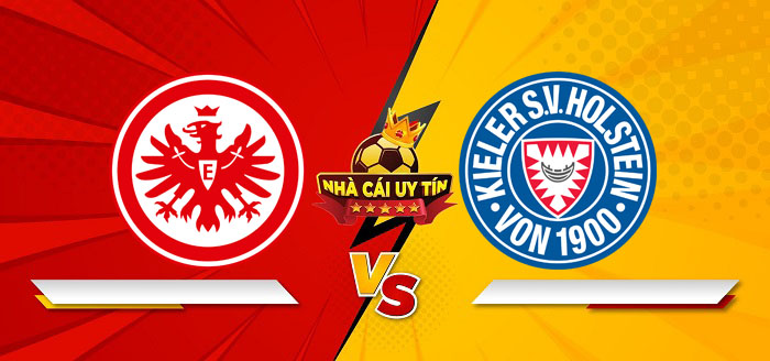 Eintracht Frankfurt vs Holstein Kiel – Soi kèo bóng đá 23h30 16/02/2025: Chiến thắng thuyết phục