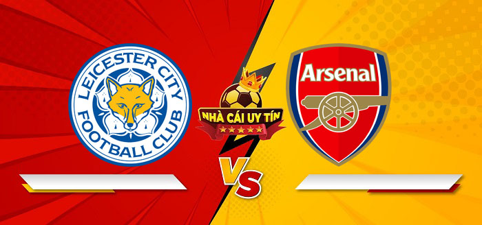 Leicester City vs Arsenal – Soi kèo bóng đá 19h30 15/02/2025: Chênh lệch quá lớn