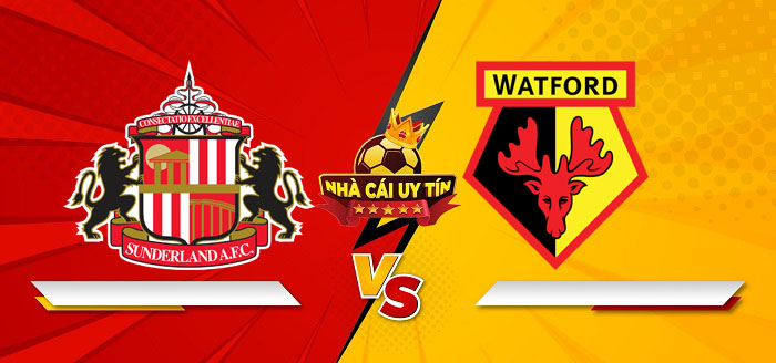 Sunderland vs Watford – Soi kèo bóng đá 19h30 08/02/2025: Tự tin đón khách